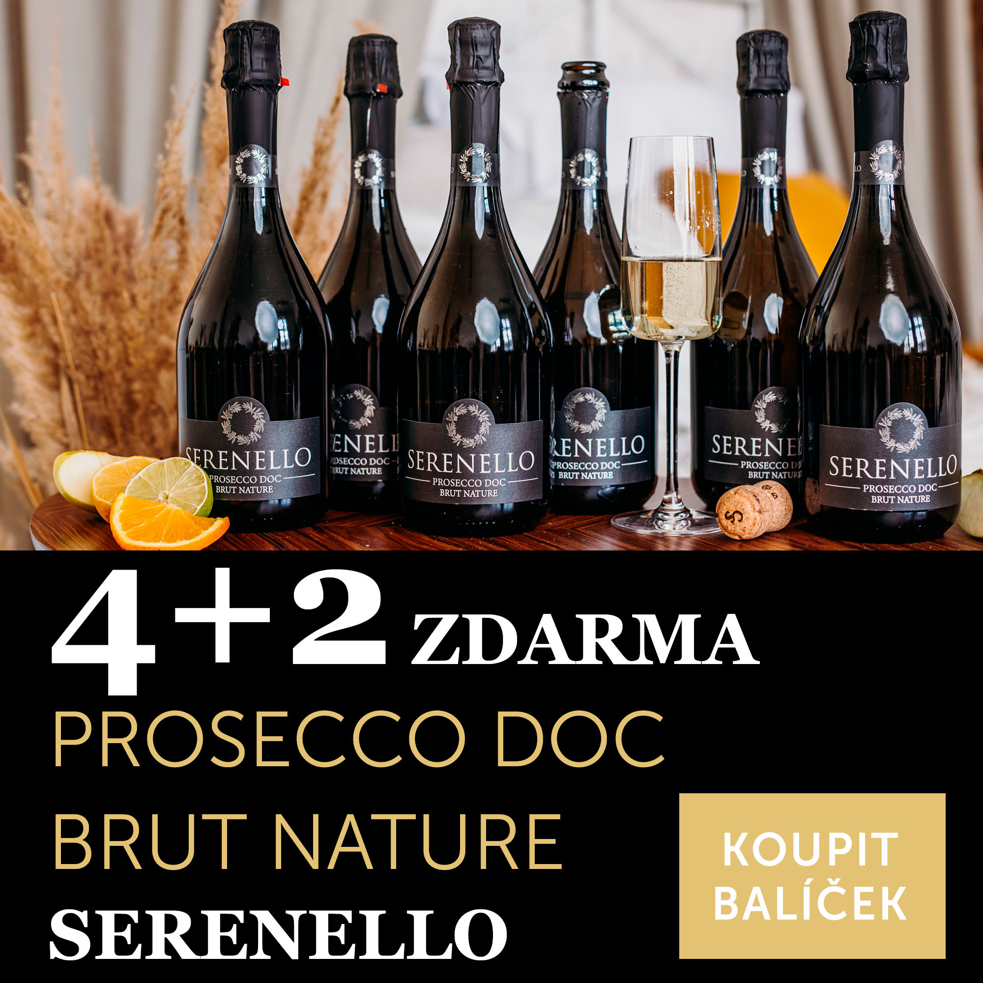 Prosecco DOC brut nature Serenello 4+2 zdarma - UKONČENO