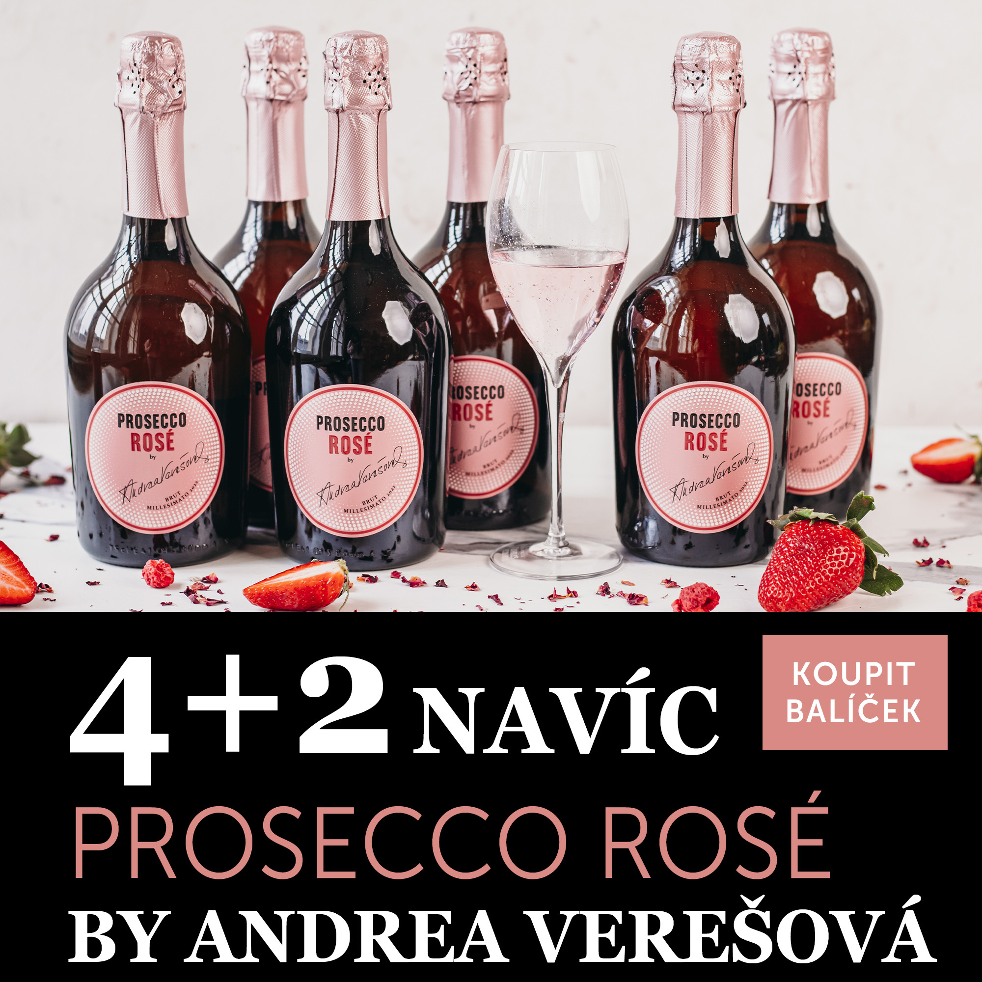 Víno měsíce června - Prosecco Rosé by Andrea Verešová 4+2 navíc - UKONČENO